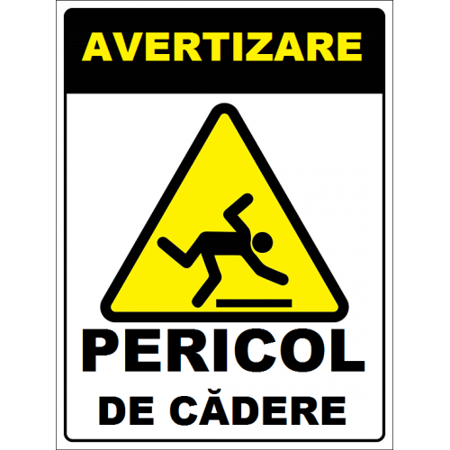 Placuta de avertizare pericol de cadere Placuta de avertizare pericol de cadere
