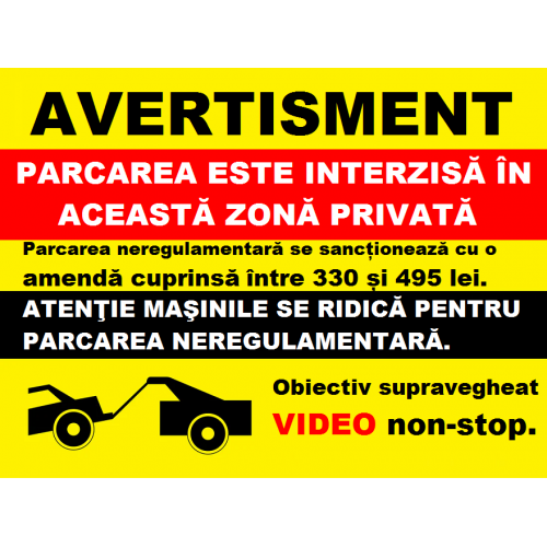 Placuta avertisment pentru parcarea neregulamentară
