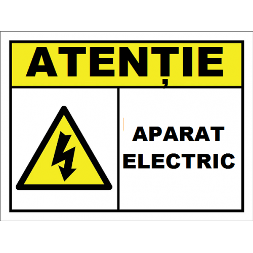 Placuta atentie aparat electric