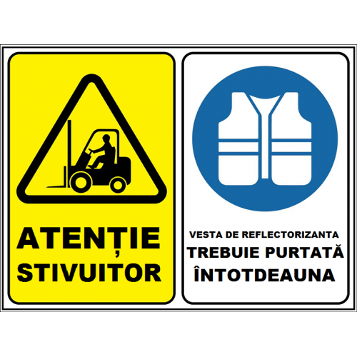 Placuta pentru stivuitor si vesta reflectorizanta Placuta pentru stivuitor si vesta reflectorizanta