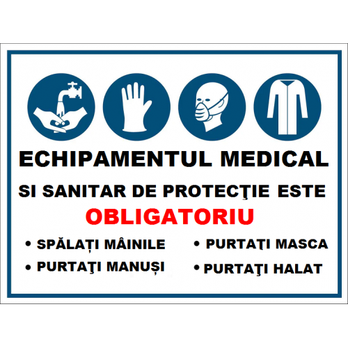 Placuta echipamentul medical si sanitar este obligatoriu Placuta echipamentul medical si sanitar este obligatoriu
