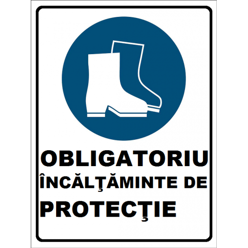 Placuta obligatoriu incaltaminte de protectie Placuta obligatoriu incaltaminte de protectie