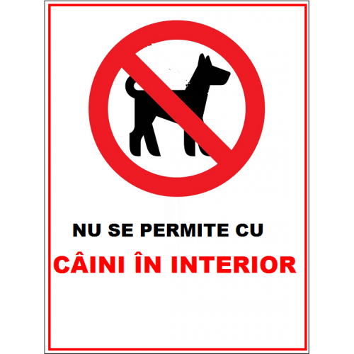Placuta nu se permite cu caini in interior