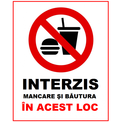 Placuta interzis mancare si bautura in acest loc