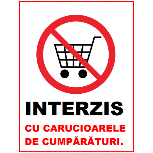 Placuta interzis cu carucioarele de cumparaturi