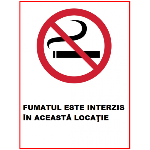 Placuta fumatul este interzis in aceasta locatie Placuta fumatul este interzis in aceasta locatie