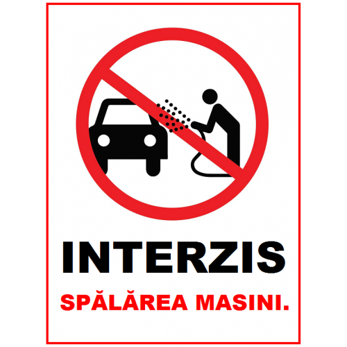 Placuta interzis spalarea masini Placuta interzis spalarea masini