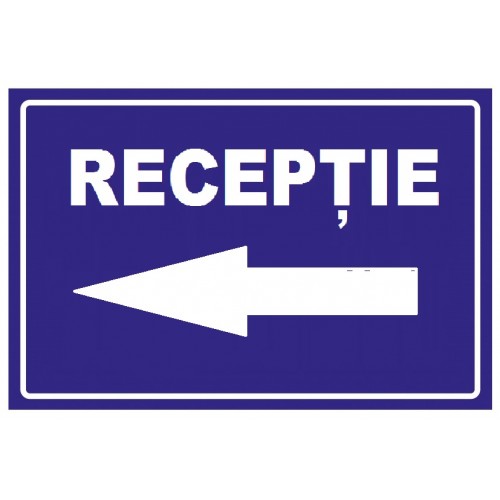 Placuta pentru receptie la stanga