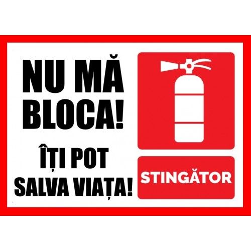 Placuta nu ma bloca iti pot salva viata stingator