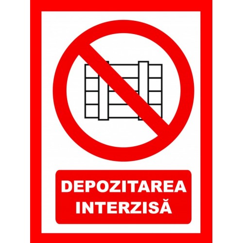 placuta pentru depozitarea interzisa