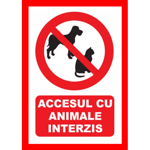 Placuta accesul cu animale interzis