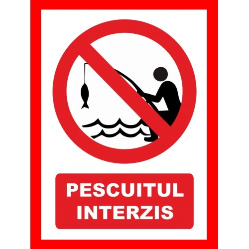 Placuta pentru pescuitul interzis