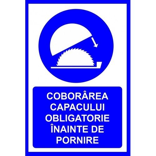 Placuta pentru coborarea capacului obligatorie inainte de pornire