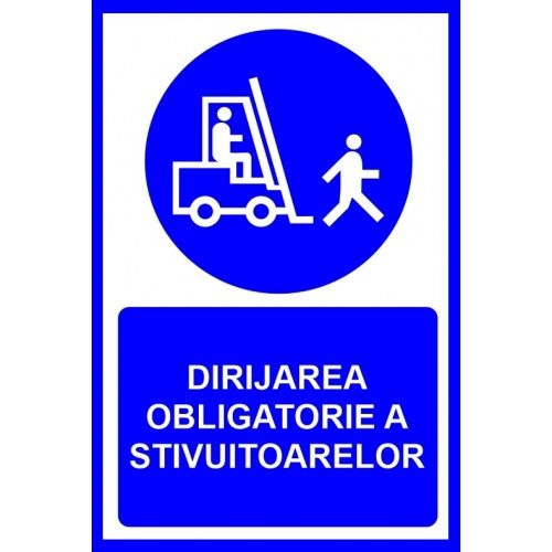 Placuta pentru dirijarea obligatorie a stivuitoarelor