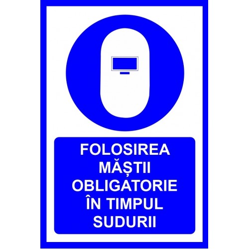 Placute pentru folosirea mastii obligatorie in timpul sudurii