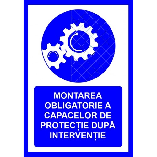 Placuta montarea obligatorie a capacelor de protectie dupa interventie