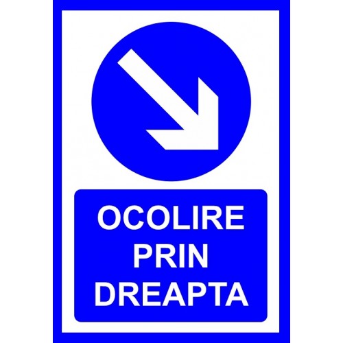 Placuta pentru ocolire prin dreapta