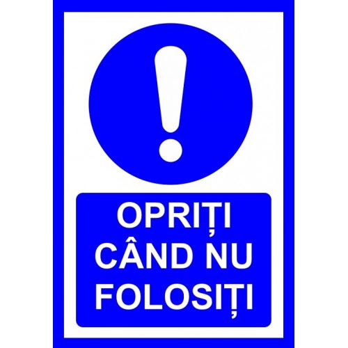 Placuta opriti cand nu folositi