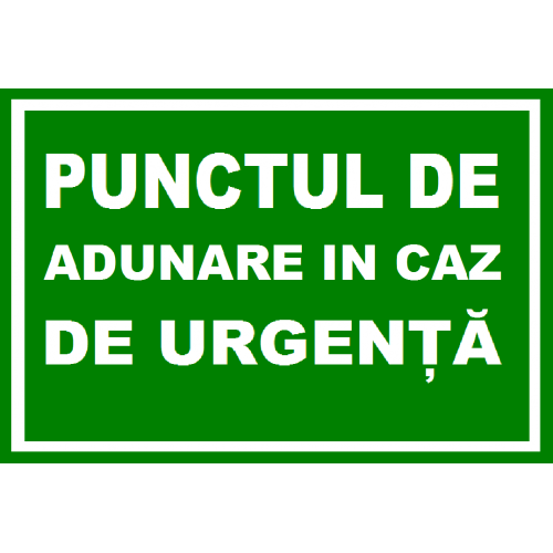 Placuta pentru punctul de adunare in caz de urgenta