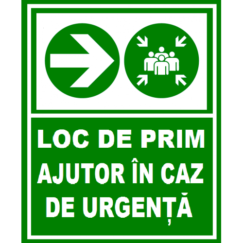Placuta pentru loc de adunare in caz de urgenta la drepata