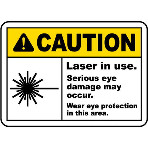 Laser In Use Wear Eye Protection Sign
