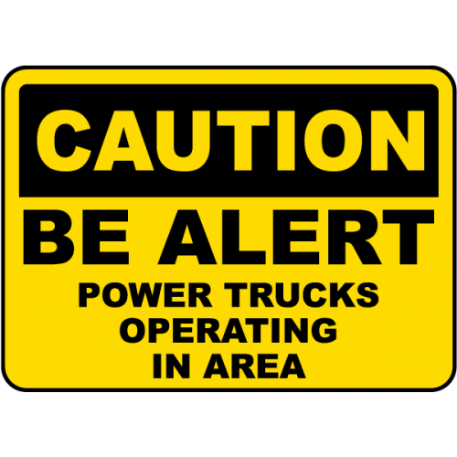 Power Trucks Operating Sign