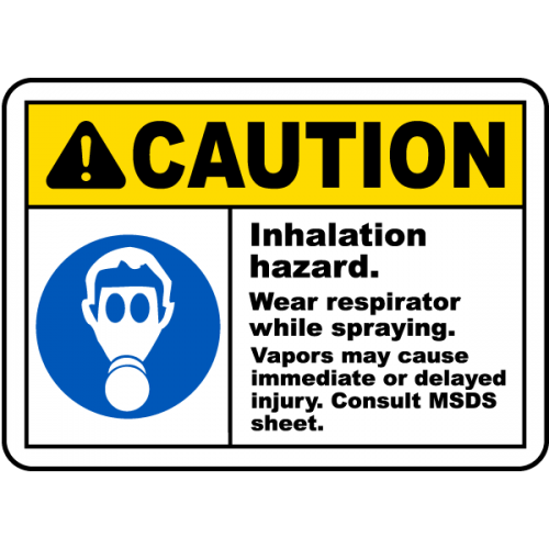 Wear Respirator While Spraying Sign Wear Respirator While Spraying Sign