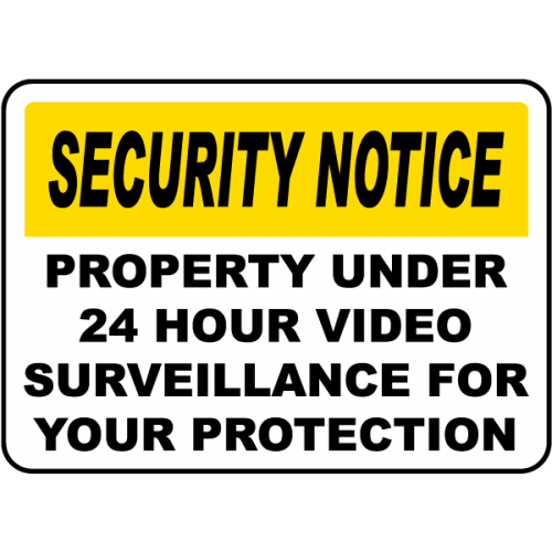 Property Under Surveillance Sign Property Under Surveillance Sign