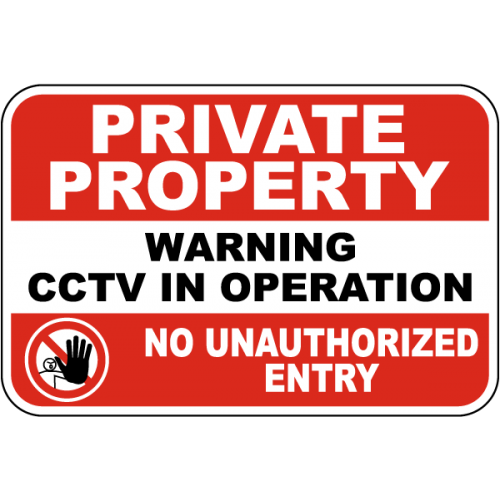 Private Property Warning CCTV In Operation Sign Private Property Warning CCTV In Operation Sign