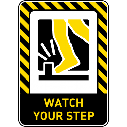Watch Your Step Signs