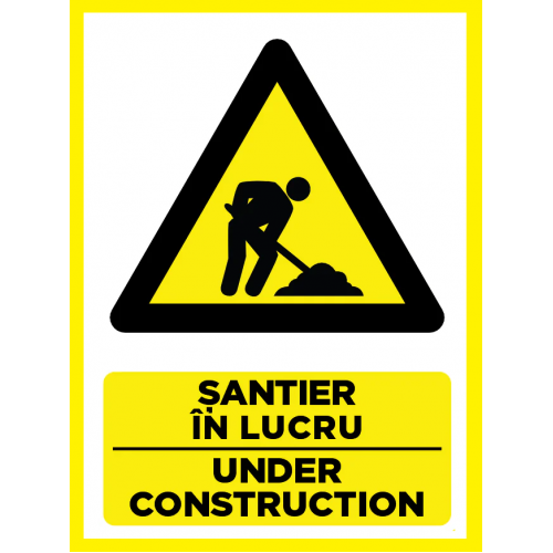 Placuta pentru santier in lucru under construction Placuta pentru santier in lucru under construction