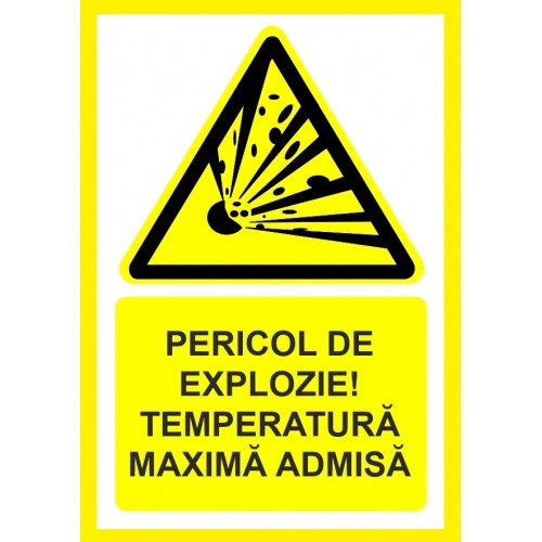 Placuta pericol de explozie temperatura maxima admisa Placuta pericol de explozie temperatura maxima admisa