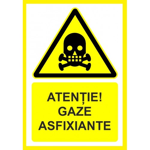 Placuta atentie gaze asfixiante Placuta atentie gaze asfixiante