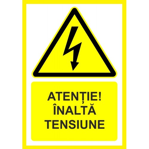 Placuta atentie inalta tensiune Placuta atentie inalta tensiune