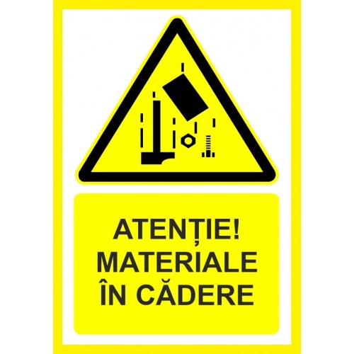 Placuta atentie materiale in cadere Placuta atentie materiale in cadere