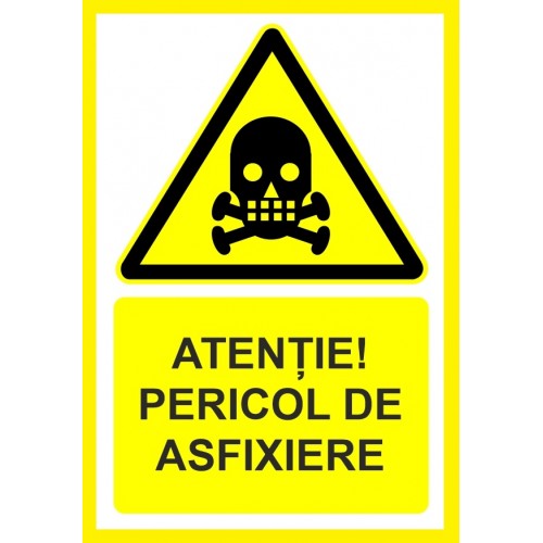 Placuta atentie pericol de asfixiere Placuta atentie pericol de asfixiere