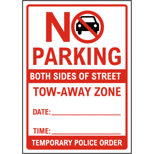 Temporary No Parking Both Sides of Street Sign