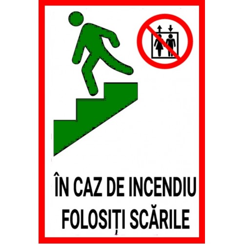 Indicator de Urgență: Interzis Liftul – Folosiți Numai Scările” – Semnalizare conform normelor de securitate