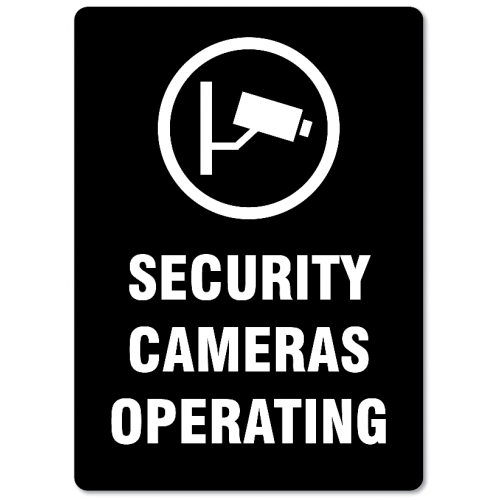 Security cameras operating signs Security cameras operating signs