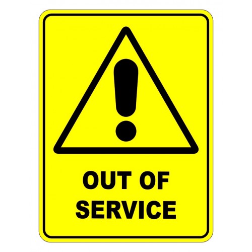 Out Of Service Sign