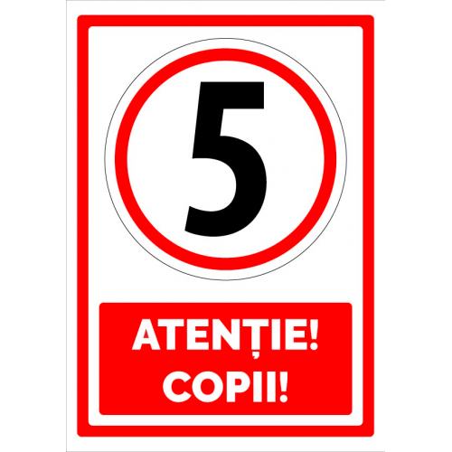 Semn pentru atentie copii