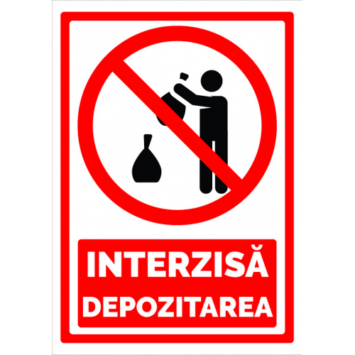 Semn interzisa depozitarea