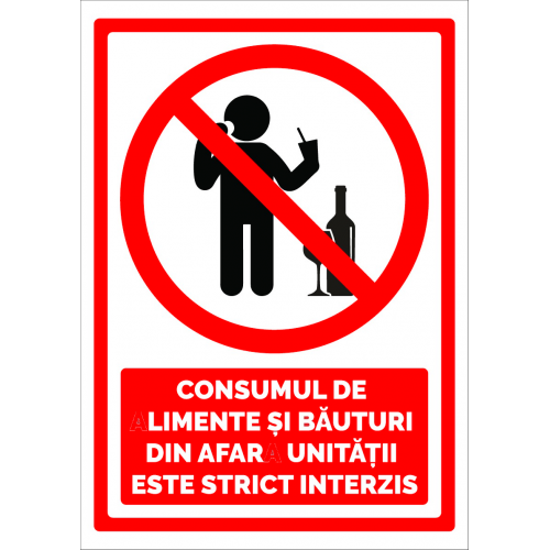 Semn pentru consumul de Alimente si Bauturi din Afara Unitatii Este Strict Interzis