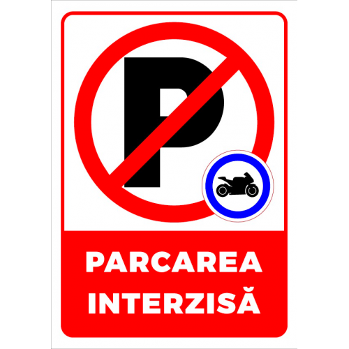 Semn pentru parcarea interzisa cu exceptia motocicletelor