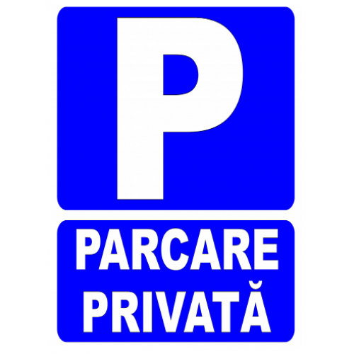 Indicator pentru parcare privata