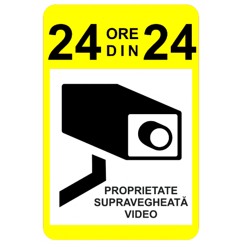 Semn pentru proprietate supravegheata video 24 din 24