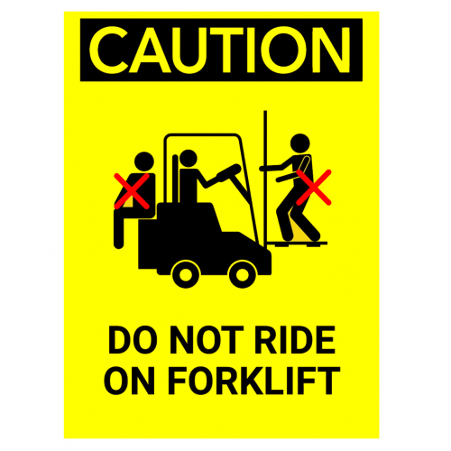 Sign caution do not ride on forklift