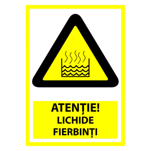 Semn pentru atentie lichide fierbinti