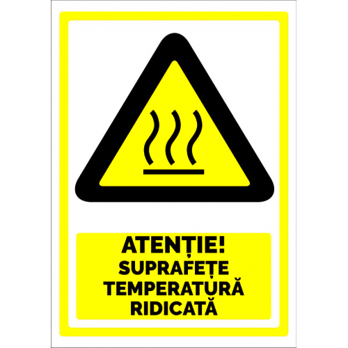 semn atentie suprafete temperatura ridicata