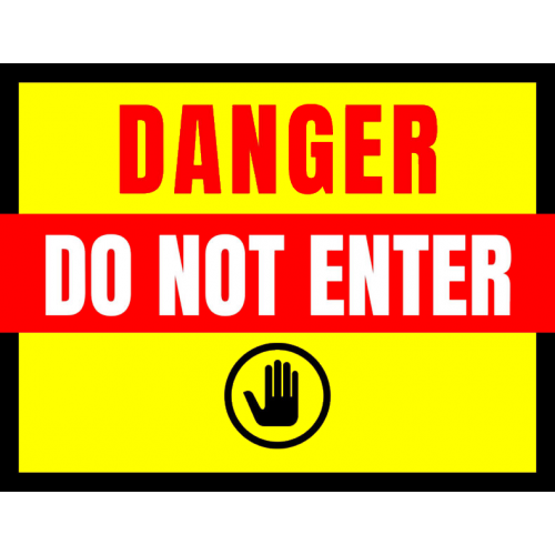 Sign danger do not enter